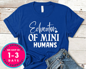 Educator Of Mini Humans