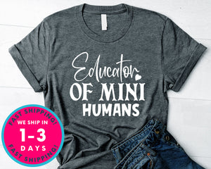 Educator Of Mini Humans
