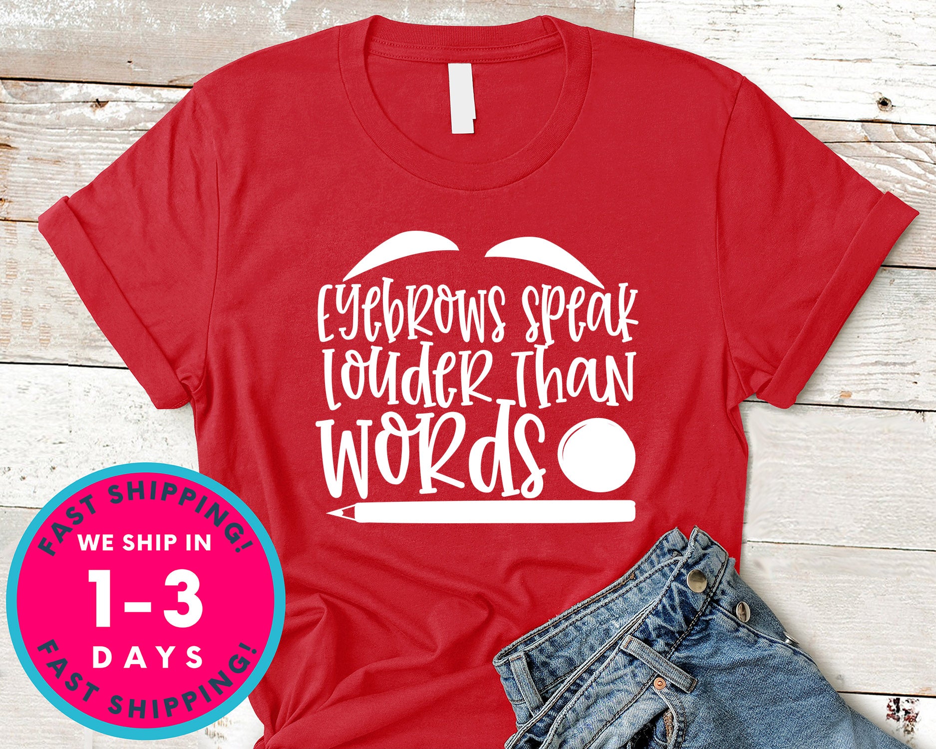 Eyebrows Speak Louder Than Words Design 2