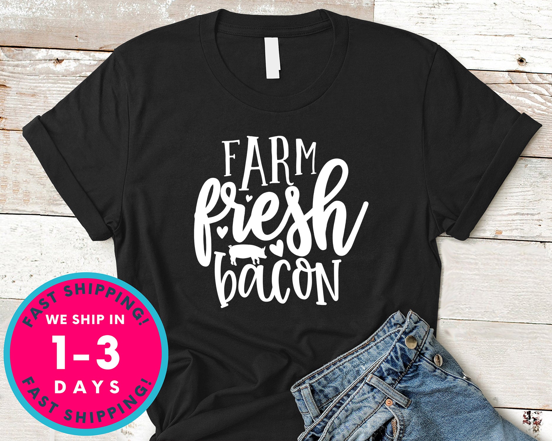 Farm Fresh Bacon