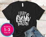 Farm Fresh Bacon