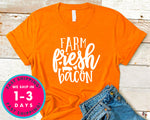 Farm Fresh Bacon