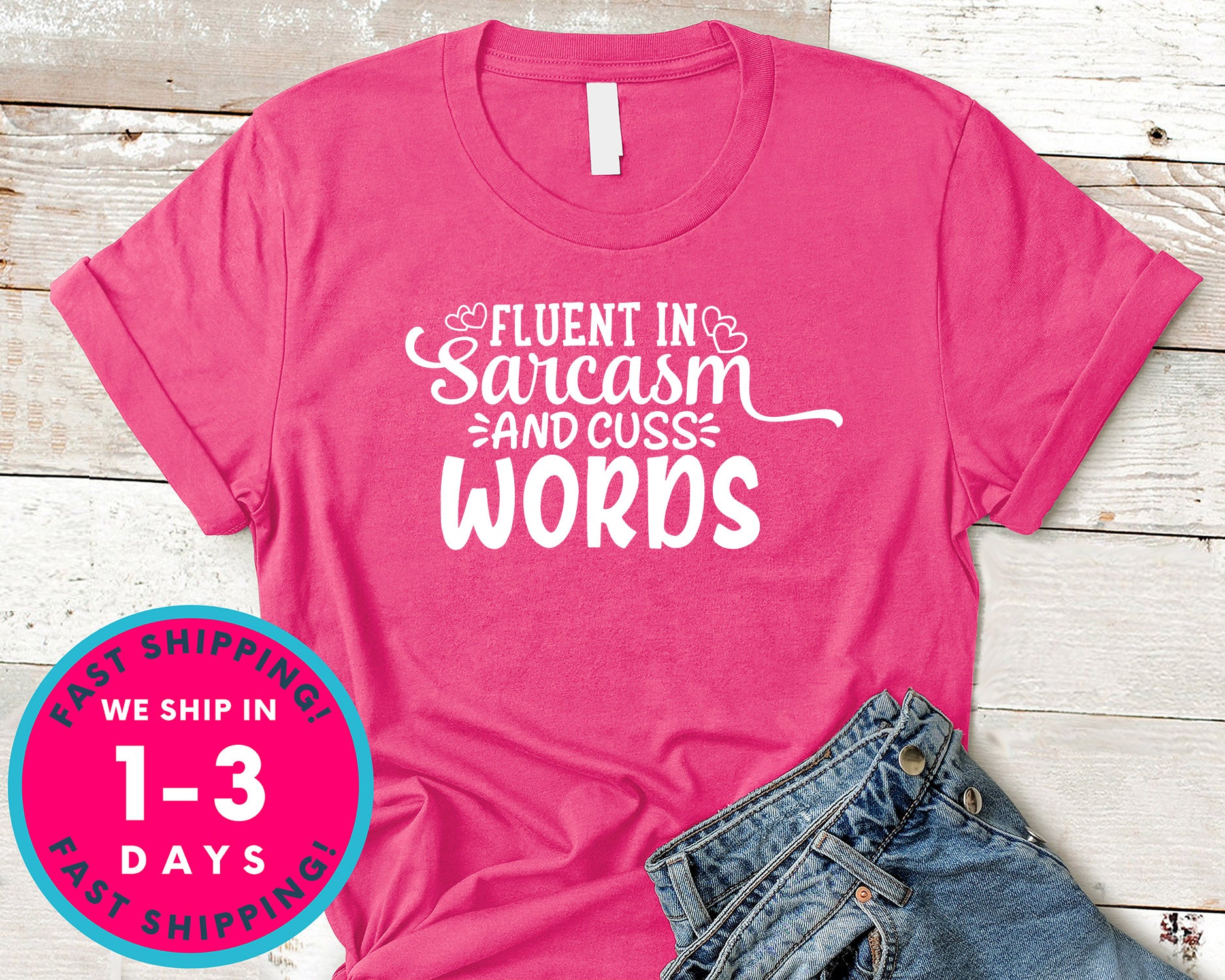 Fluent In Sarcasm And Cuss Words