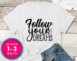Follow Your Dreams