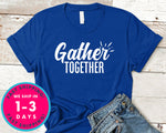 Gather Together