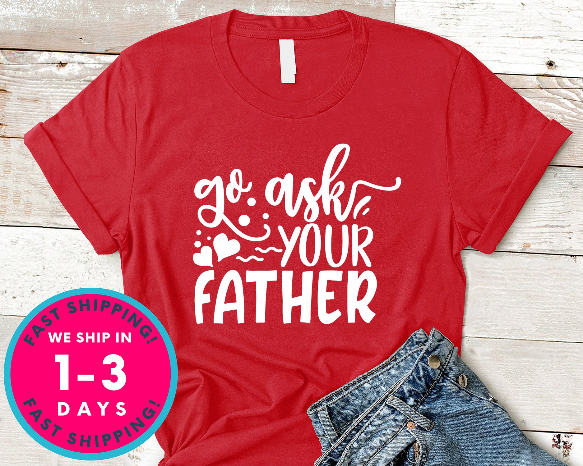 Go Ask Your Father