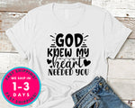 God Knew My Heart Needed You