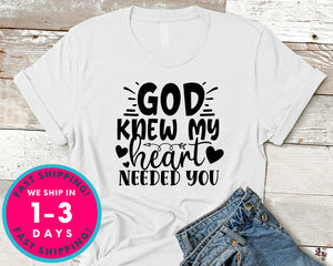 God Knew My Heart Needed You