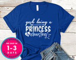 Gosh Being A Princess