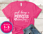 Gosh Being A Princess