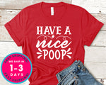 Have A Nice Poop