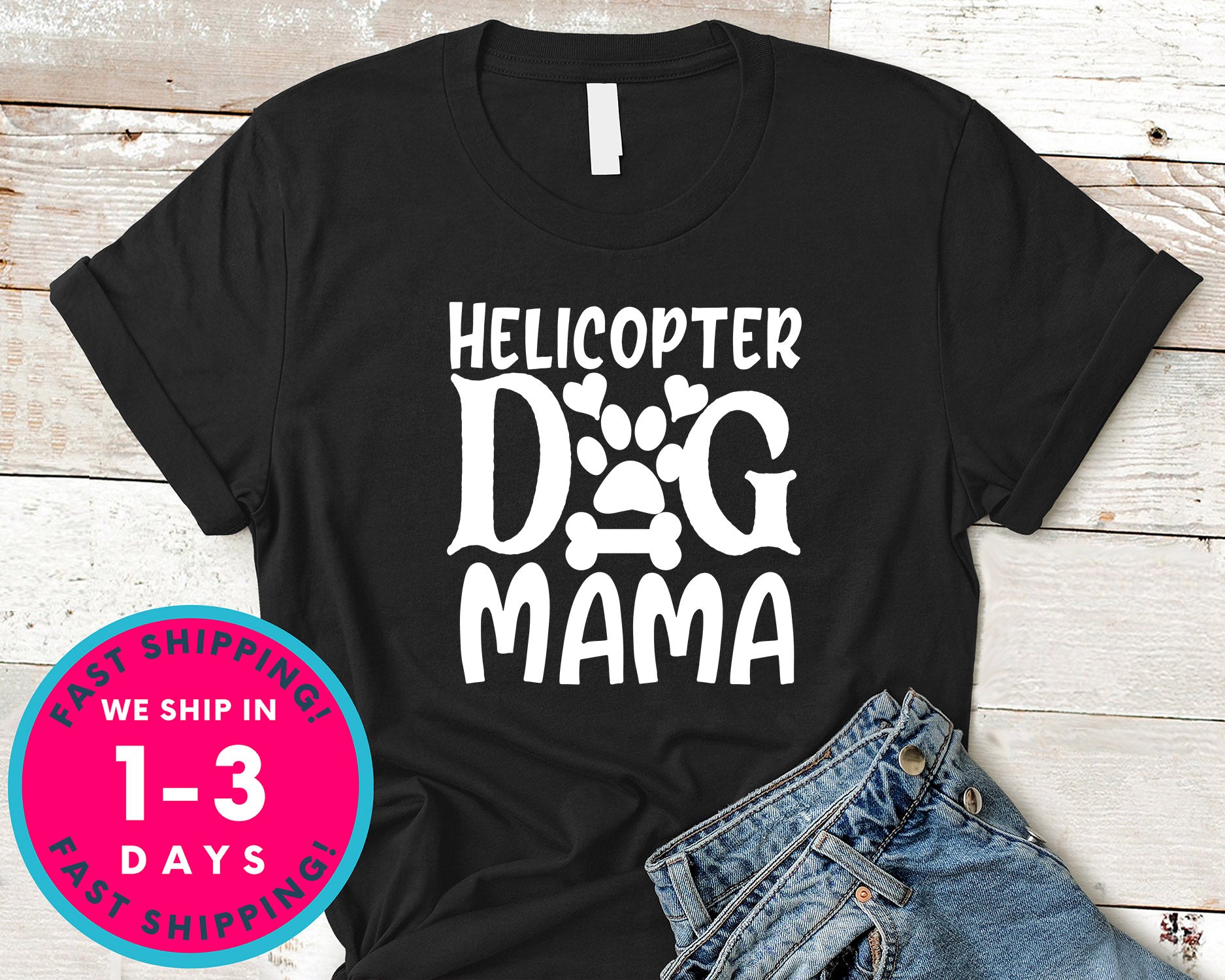 Helicopter Dog Mama