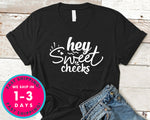 Hey Sweet Cheeks