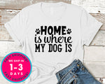 Home Is Where My Dog Is