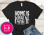 Home Is Where We Park It