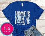 Home Is Where We Park It