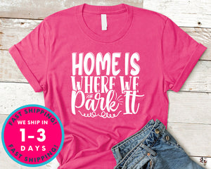 Home Is Where We Park It