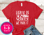 Home Is Where We Park It