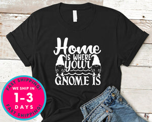 Home Is Where Your Gnome Is