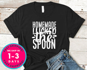 Homemade I Licked The Spoon