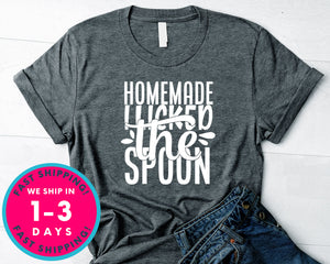 Homemade I Licked The Spoon