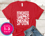 Homemade I Licked The Spoon