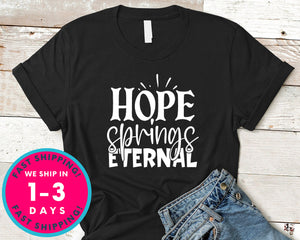 Hope Springs Eternal
