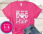 Hope You Like Dog Hair