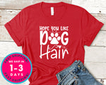 Hope You Like Dog Hair