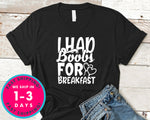I Had Boobs For Breakfast