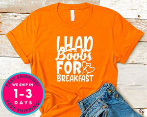 I Had Boobs For Breakfast