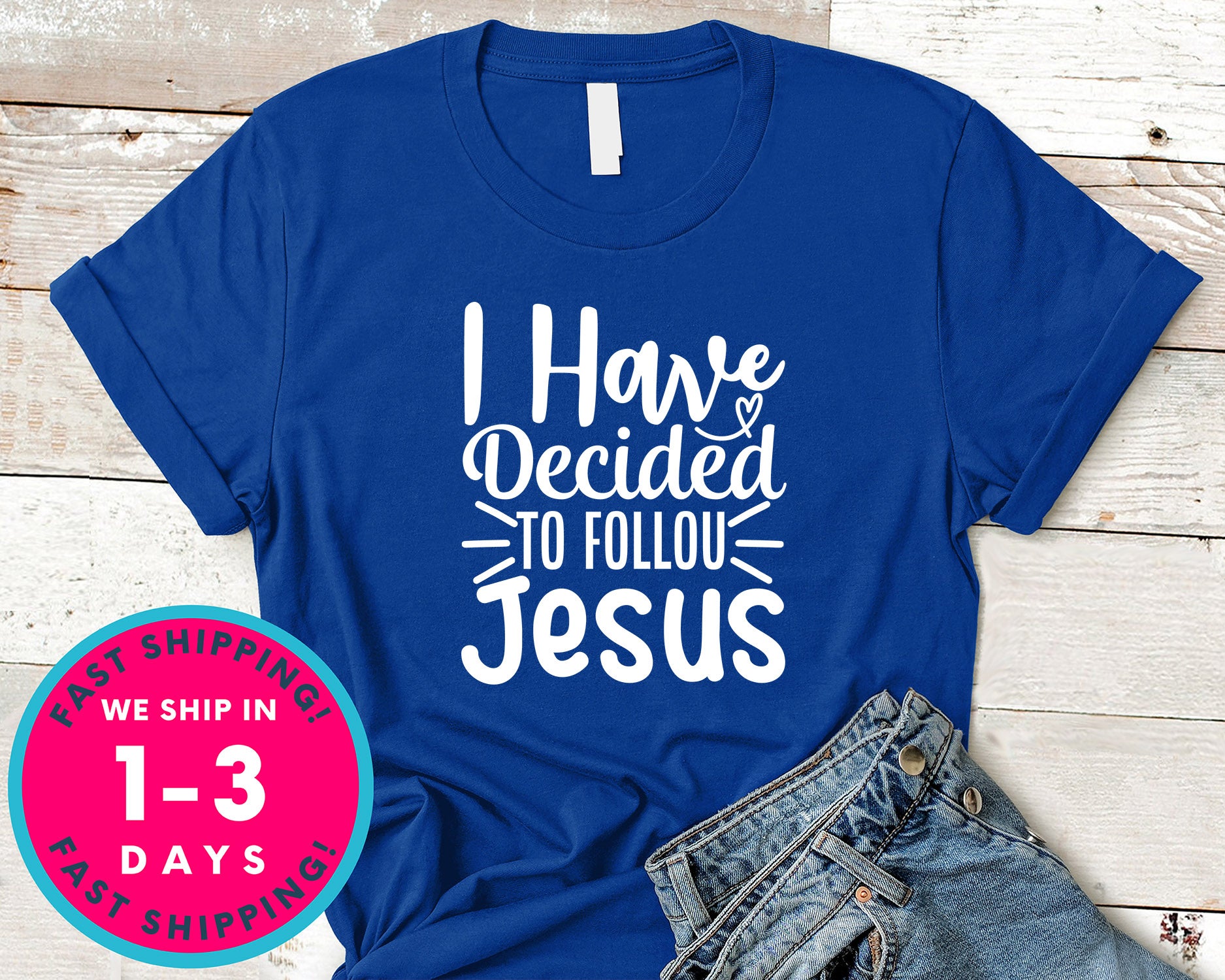 I Have Decided To Follow Jesus