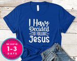 I Have Decided To Follow Jesus