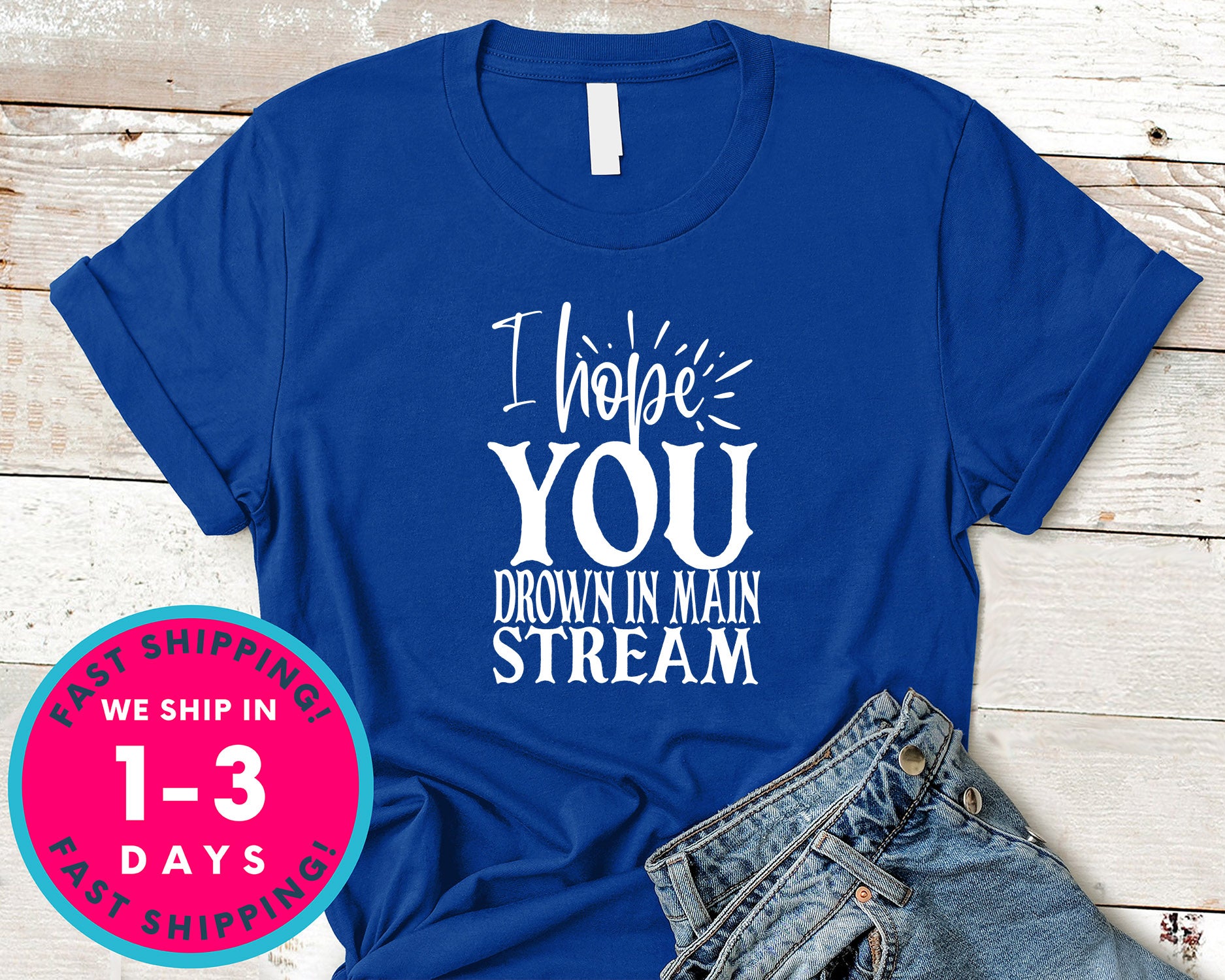 I Hope You Drown In Main Stream