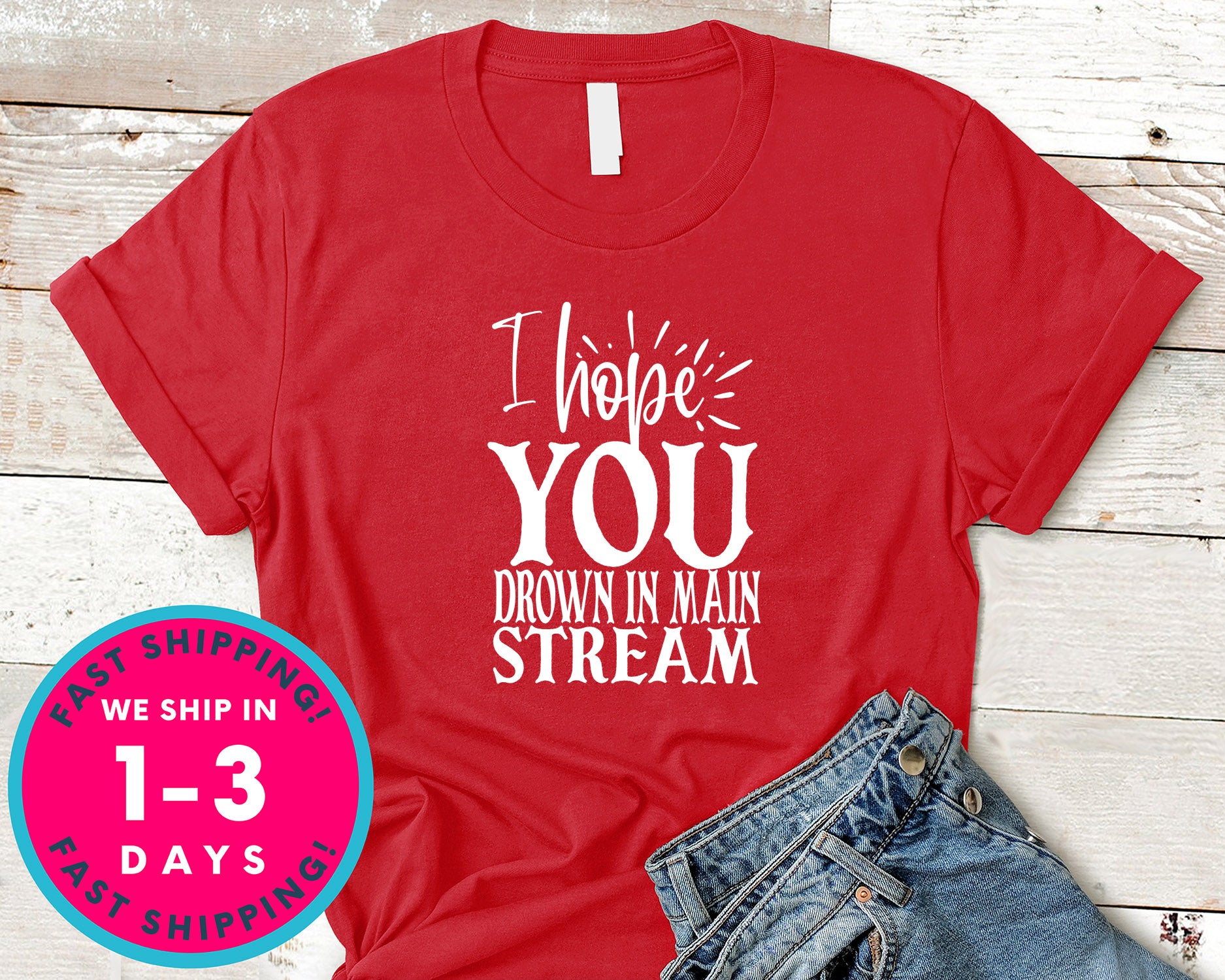 I Hope You Drown In Main Stream