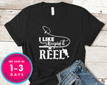 I Like Keepin It Reel