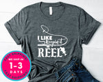 I Like Keepin It Reel