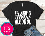 I'll Bring More Alcohol