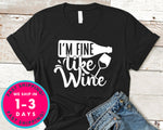I'm Fine Like Wine