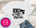 I'm Fine Like Wine