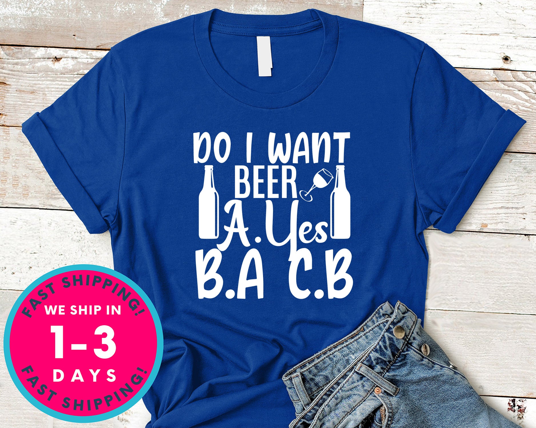 I Want Beer A.yes B.a C.b