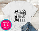 My Blood Type Is Coffee