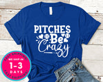 Pitches Be Crazy