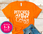 Pitches Be Crazy