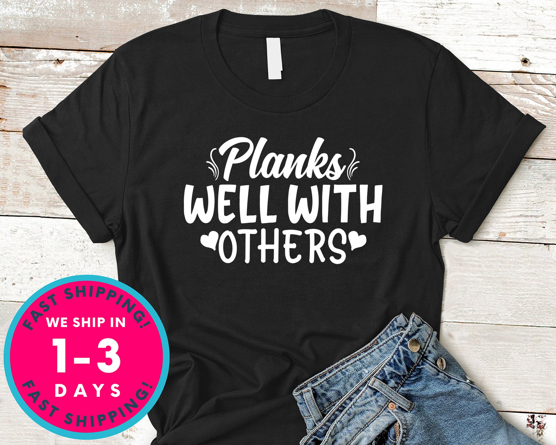 Planks Well With Others