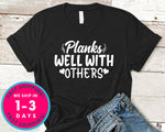 Planks Well With Others