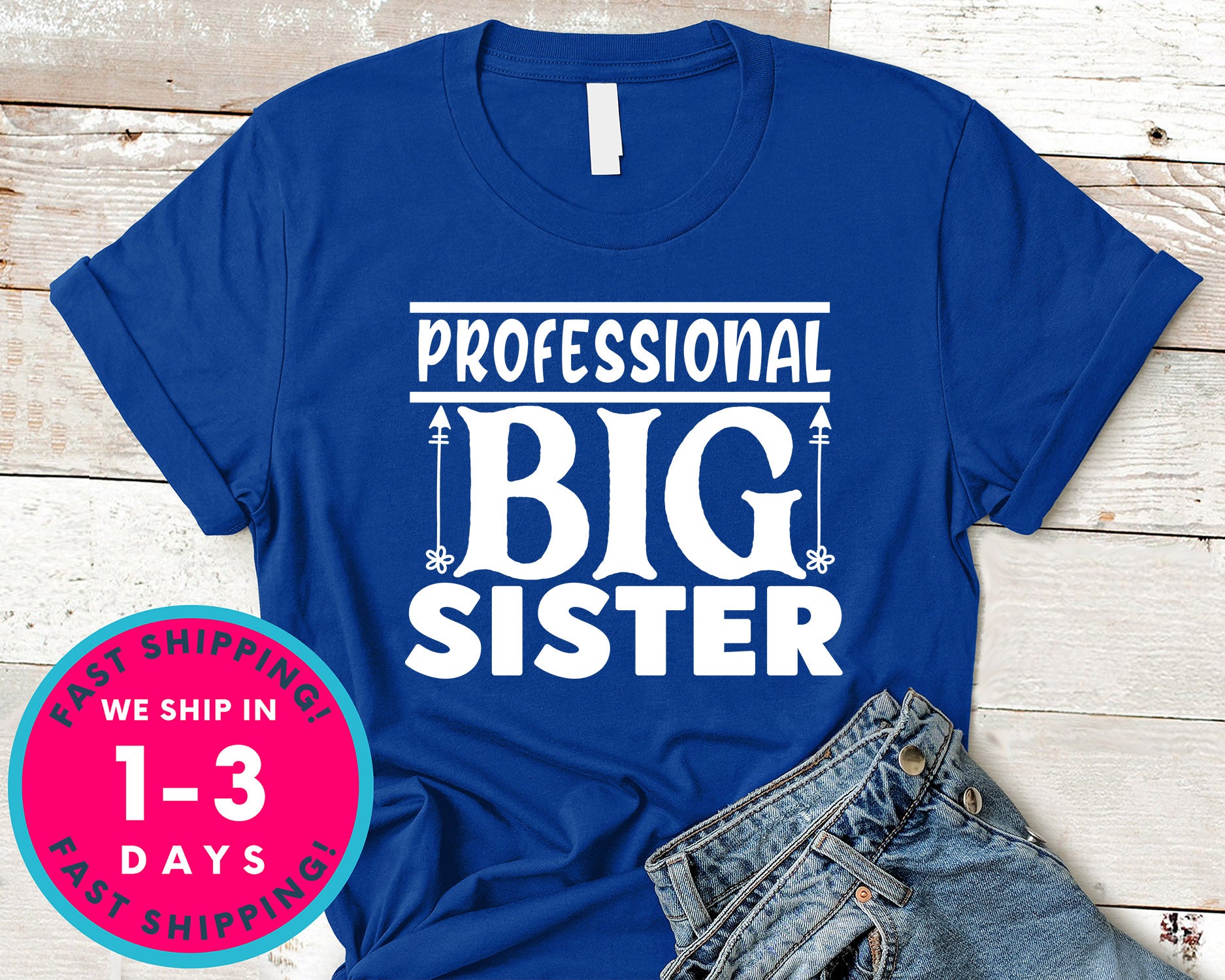 Professional Big Sister