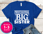 Professional Big Sister