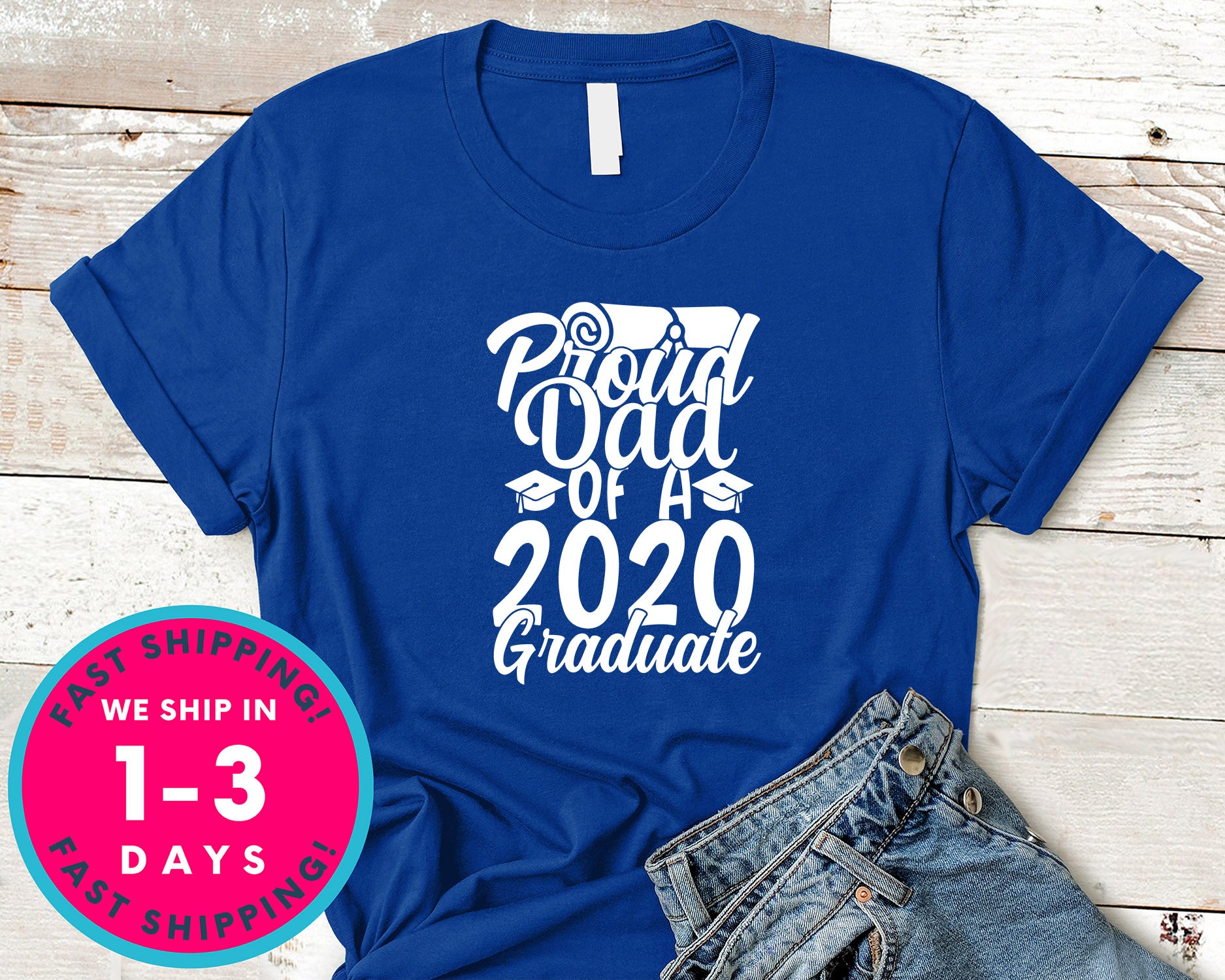Proud Dad Of A 2020 Graduate