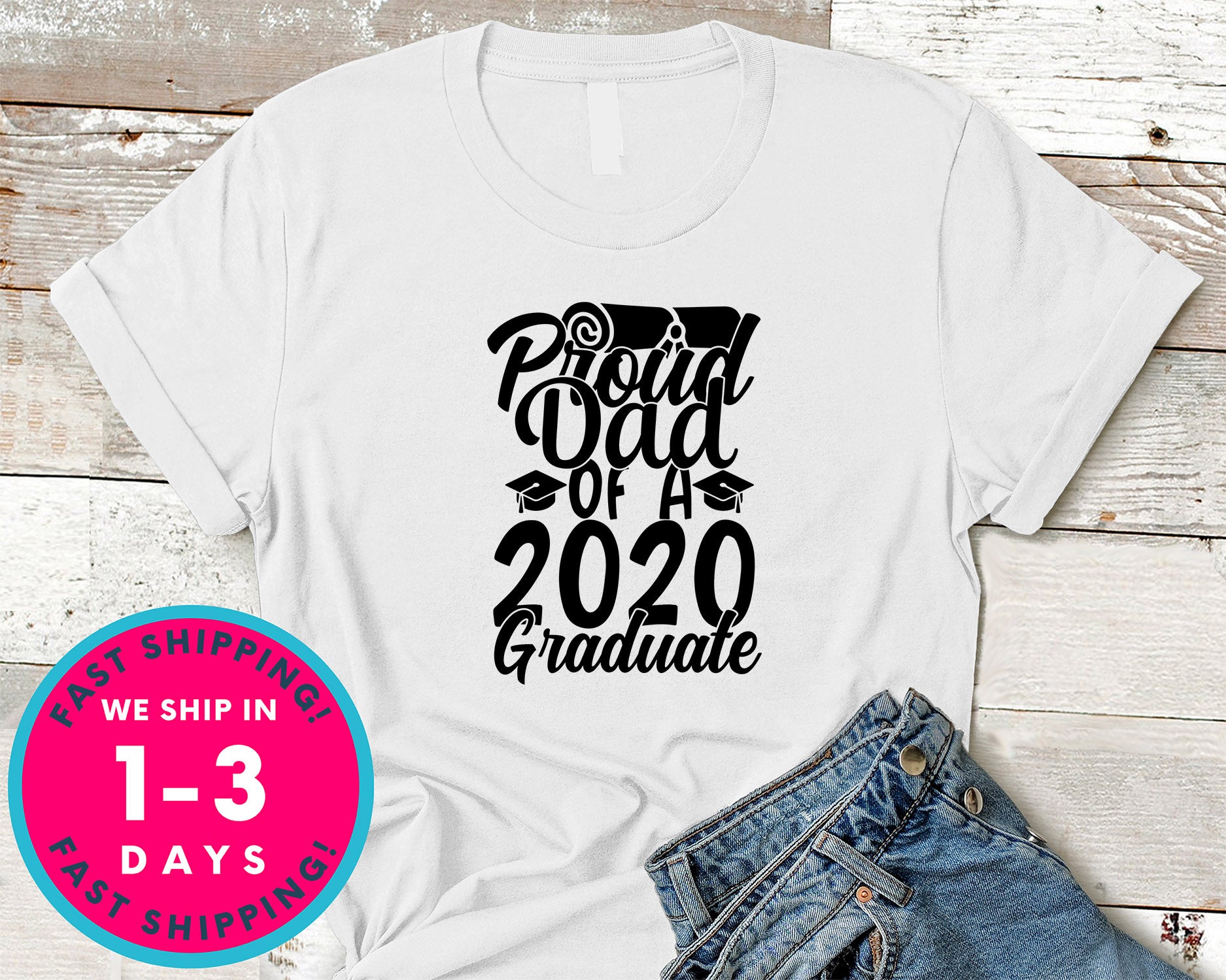 Proud Dad Of A 2020 Graduate